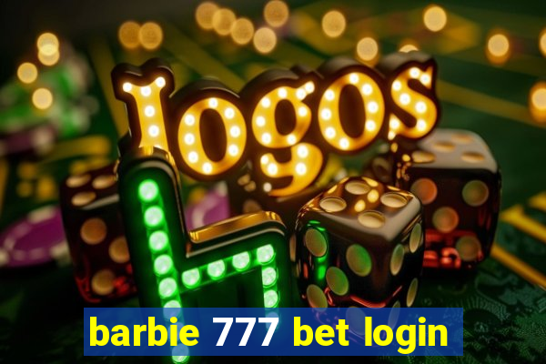 barbie 777 bet login